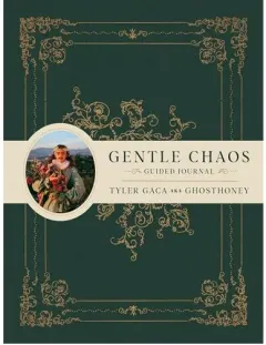 Coperta cărții Gentle Chaos Guided Journal, Tyler Gaca
