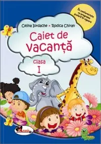 Coperta cărții Caiet de vacanta clasa I