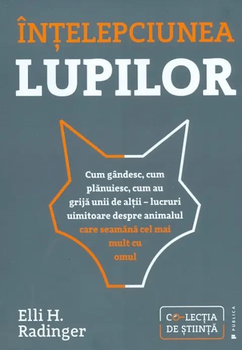 Coperta cărții Intelepciunea lupilor