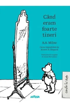 Coperta cărții Cand eram foarte tineri