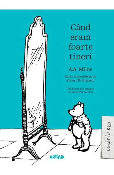 Coperta cărții Cand eram foarte tineri
