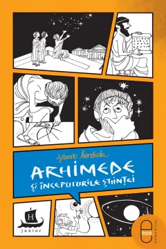 Coperta cărții Arhimede și începuturile științei (pdf)