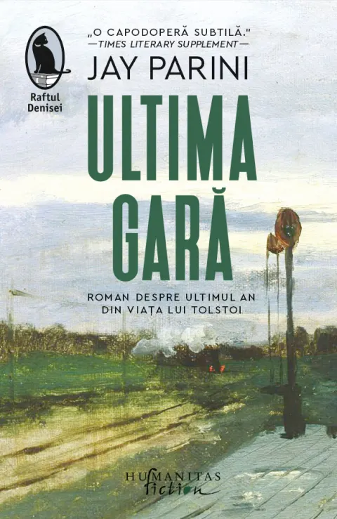 Coperta cărții Ultima gară. Roman despre ultimul an din viața lui Tolstoi