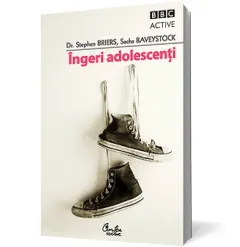 Coperta cărții Îngeri adolescenți - Cum să găsești liniștea în anii furtunoși ai adolescenței