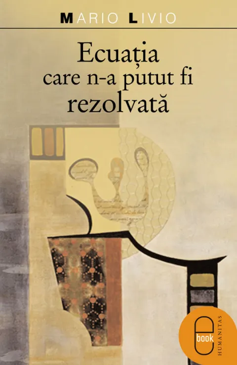 Coperta cărții Ecuatia care n-a putut fi rezolvata (pdf)