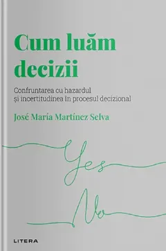 Coperta cărții Descopera psihologia. Cum luam decizii