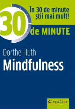 Coperta cărții 30 de minute Mindfulness