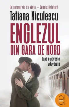 Coperta cărții Englezul din Gara de Nord. După o poveste adevărată (pdf)