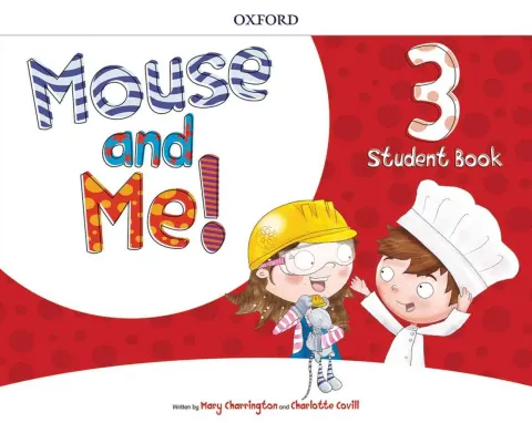 Coperta cărții Mouse and Me 3 Student's Book PK