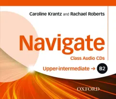 Coperta cărții Navigate B2 Upper-Intermediate Class Audio CDs- REDUCERE 40%