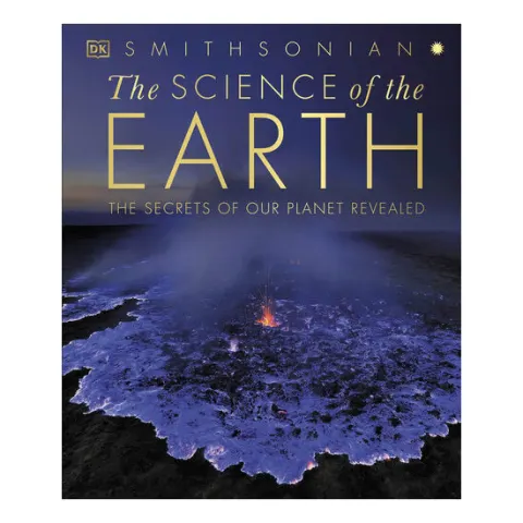 Coperta cărții The science of the earth: the secrets of our planet revealed