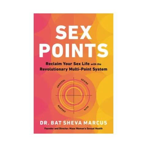 Coperta cărții Sex points: reclaim your sex life with the revolutionary multi-point system