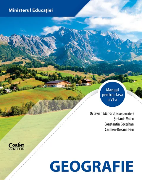 Coperta cărții Geografie. Manual pentru clasa a VI-a (Octavian Mândruț - coordonator)