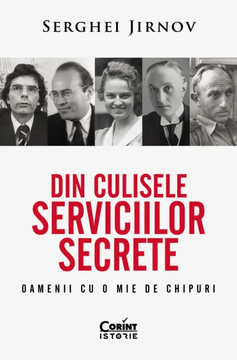 Coperta cărții Din culisele serviciilor secrete. Oamenii cu o mie de chipuri