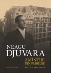 Coperta cărții Amintiri din pribegie. Editie aniversara