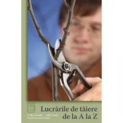 Coperta cărții Lucrările de tăiere de la A la Z