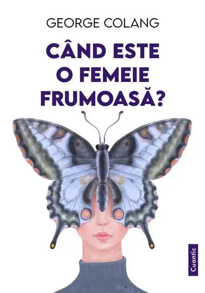 Coperta cărții Când este o femeie frumoasă?