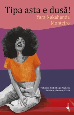 Coperta cărții Tipa asta e dusă!