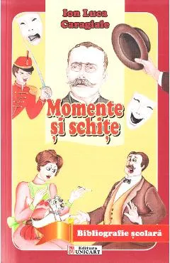 Coperta cărții Momente si schite - I.L. Caragiale