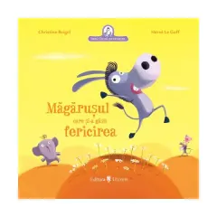 Coperta cărții Măgărușul care și-a găsit fericirea