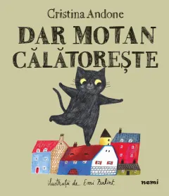 Coperta cărții Dar Motan calatoreste Ed.2026