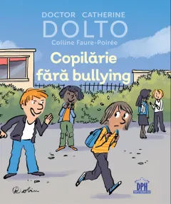 Coperta cărții Copilărie fără bullying
