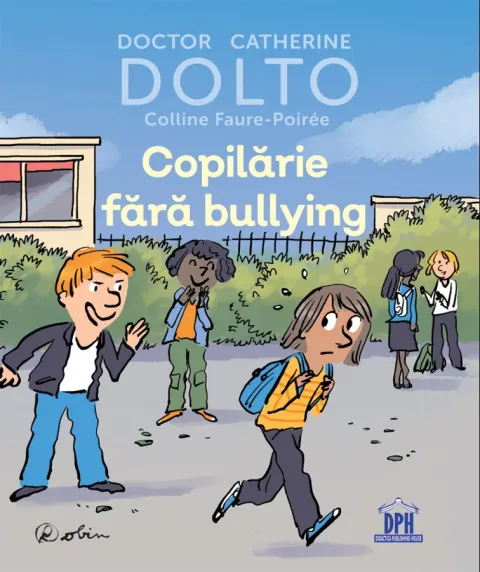 Coperta cărții Copilărie fără bullying