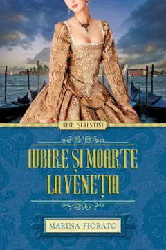 Coperta cărții Iubire și moarte la Veneția