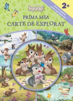 Coperta cărții Disney Iepurasi. Prima mea carte de explorat (2+)