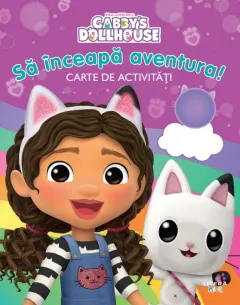 Coperta cărții Gabby's Dollhouse. Sa inceapa aventura! Carte de activitati