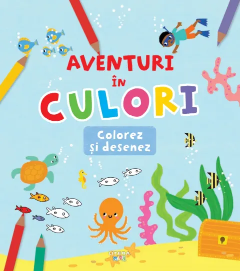 Coperta cărții Aventuri in culori. Colorez si desenez