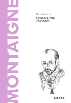 Coperta cărții Montaigne. Descopera Filosofia