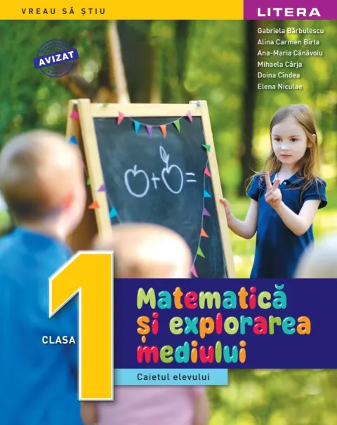 Coperta cărții Matematica si explorarea mediului. Caietul elevului. Clasa I