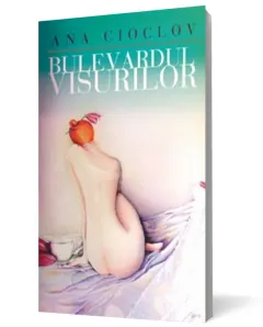 Coperta cărții Bulevardul visurilor