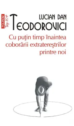 Coperta cărții Cu puțin timp înaintea coborârii extratereștrilor printre noi (Top 10+)