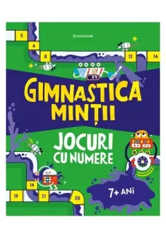 Coperta cărții Gimnastica minții: Jocuri cu numere