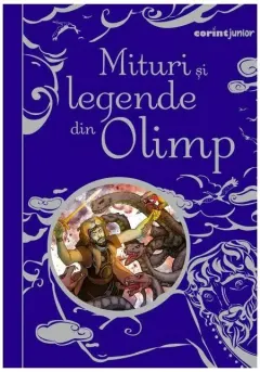 Coperta cărții Mituri si legende din Olimp. Editie Premium