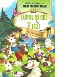 Coperta cărții Lupul si cei 7 iezi - Stiu sa citesc cu litere mari de tipar