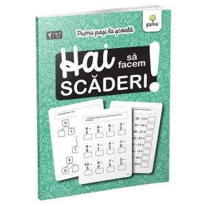 Coperta cărții Primii pasi la scoala. Hai sa facem scaderi!