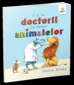 Coperta cărții O zi cu doctorii din lumea animalelor