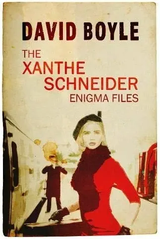 Coperta cărții The Xanthe Schneider Enigma Files
