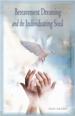 Coperta cărții Bereavement Dreaming and the Individuating Soul