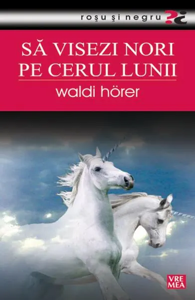Coperta cărții Să visezi nori pe cerul lunii