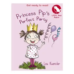 Coperta cărții LittleRedRobin\:PrincessPip'sPerfectParty