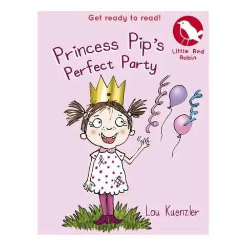 Coperta cărții LittleRedRobin\:PrincessPip'sPerfectParty