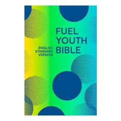 Coperta cărții The Fuel Youth Bible English Standard Version , Collins Anglicised ESV