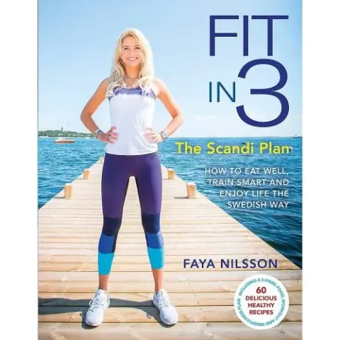 Coperta cărții FIT IN 3 THE SCANDI PLAN , Faya Nilsson