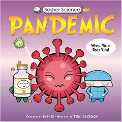 Coperta cărții Basher Science Mini: Pandemic