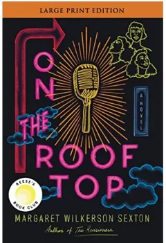 Coperta cărții On the Rooftop, Margaret Wilkerson Sexton