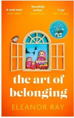 Coperta cărții The Art of Belonging by Eleanor Ray